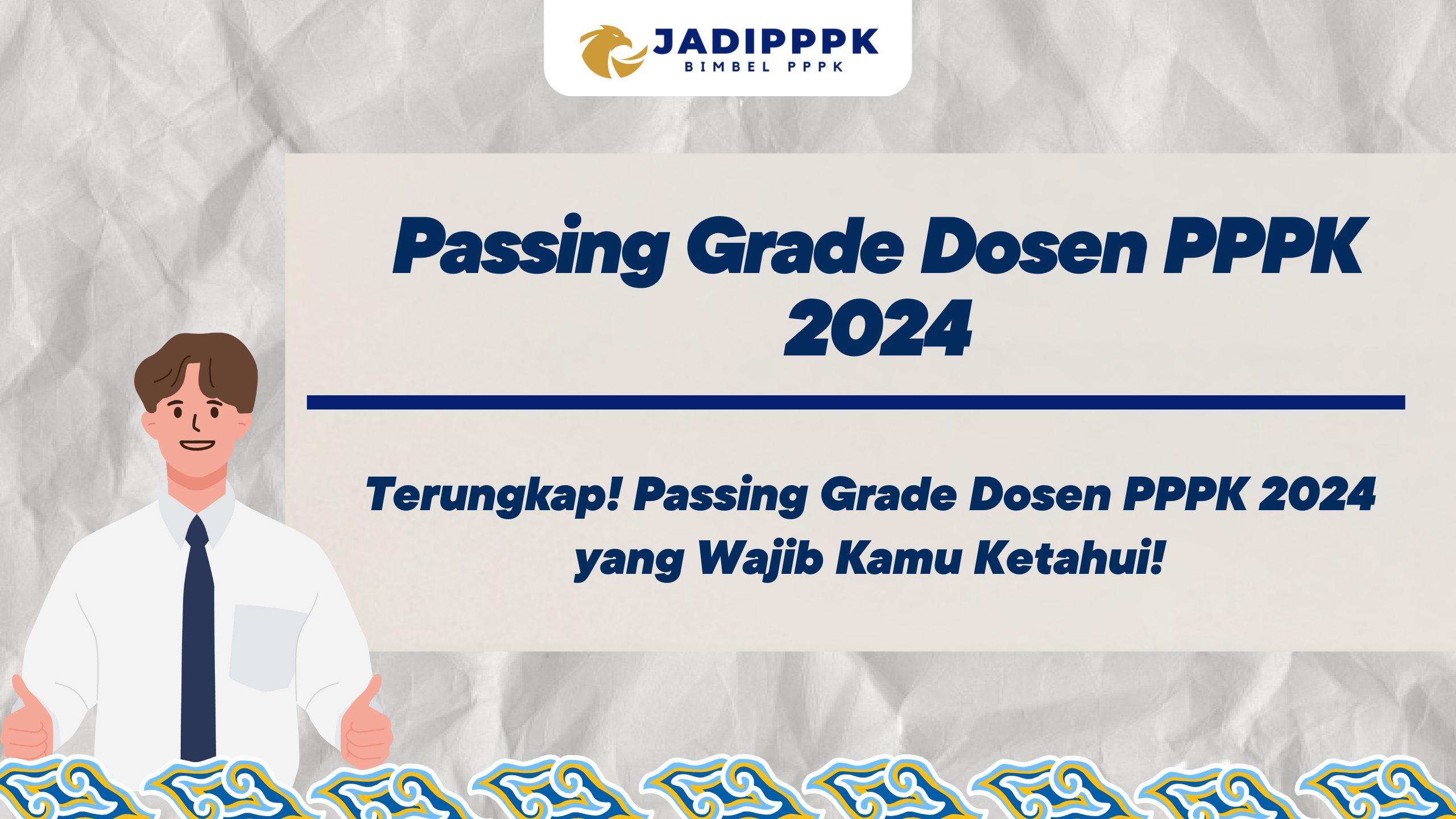 Passing Grade Dosen Pppk Terungkap Passing Grade Dosen Pppk