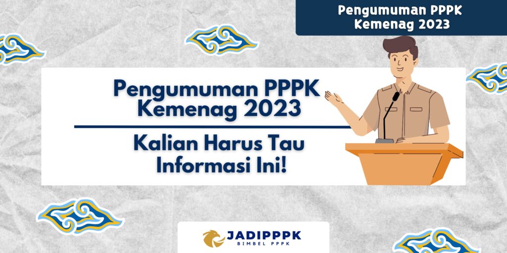 Pengumuman PPPK Kemenag 2023