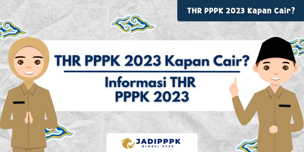 THR PPPK 2023 Kapan Cair?