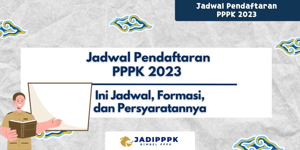 Jadwal Pendaftaran PPPK 2023