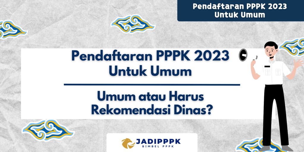 Pendaftaran PPPK 2023 Untuk Umum