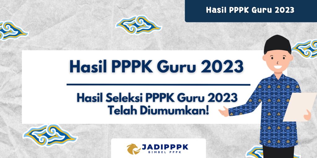 Hasil PPPK Guru 2023