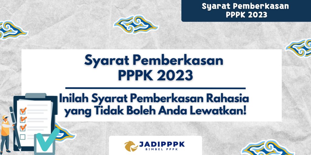 Syarat Pemberkasan PPPK 2023