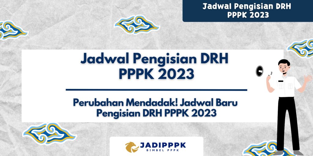 Jadwal Pengisian DRH PPPK 2023