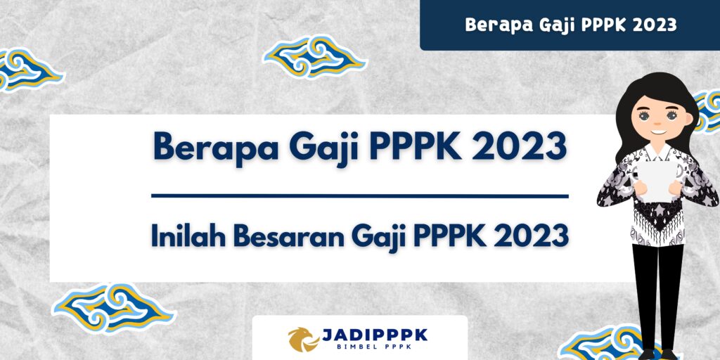 Berapa Gaji PPPK 2023