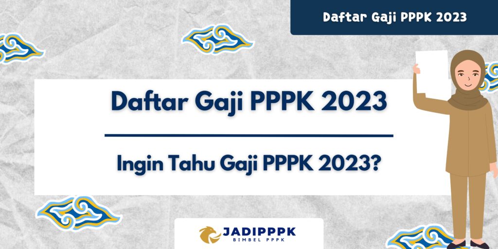 Daftar Gaji PPPK 2023