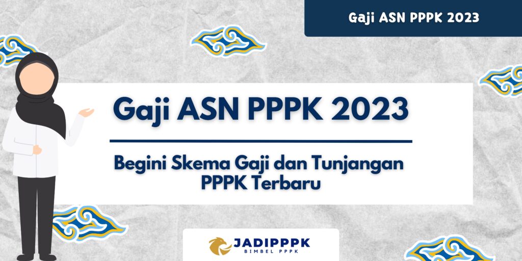 Gaji ASN PPPK 2023