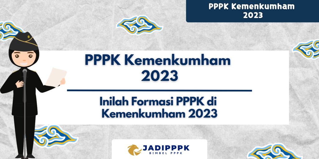 PPPK Kemenkumham 2023