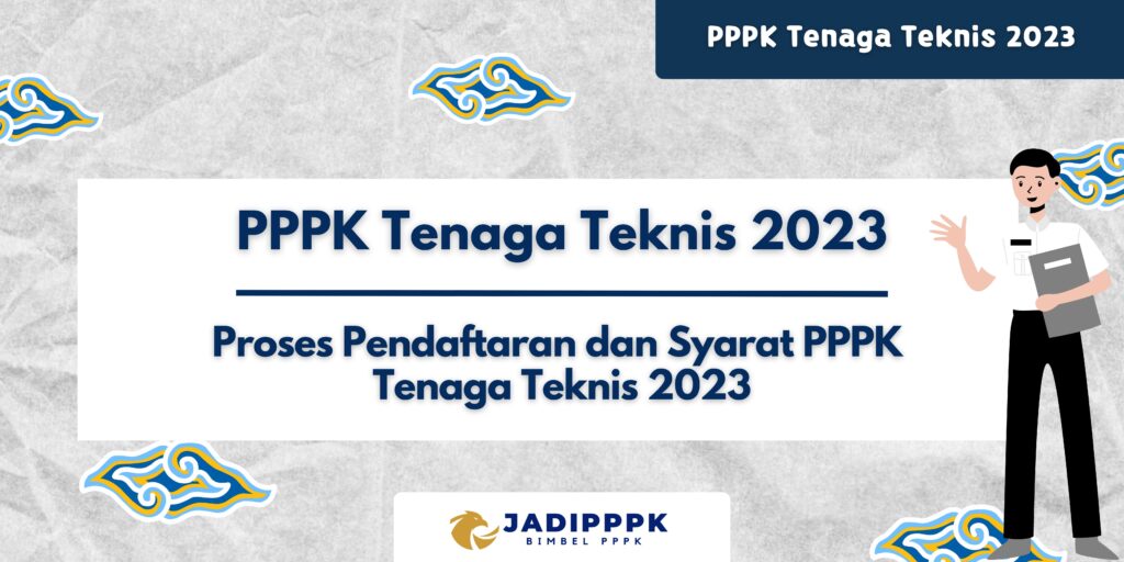 PPPK Tenaga Teknis 2023