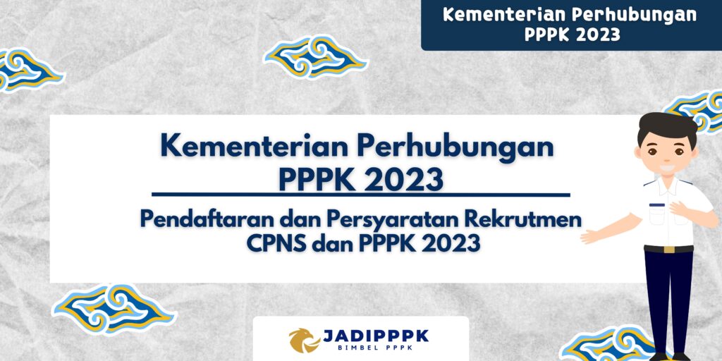 Kementerian Perhubungan PPPK 2023