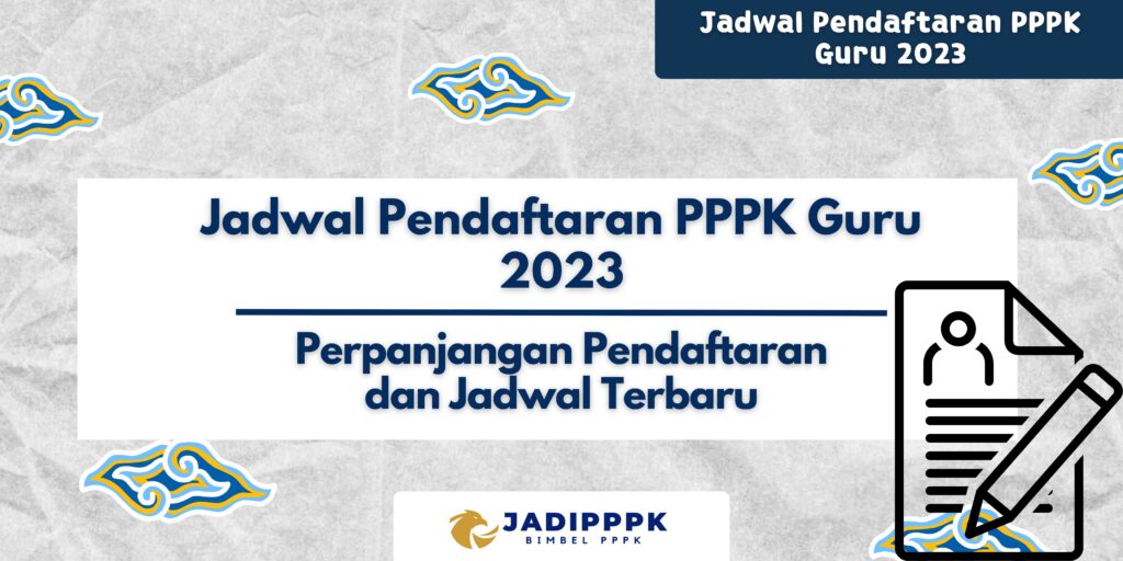 Jadwal Pendaftaran PPPK Guru 2023