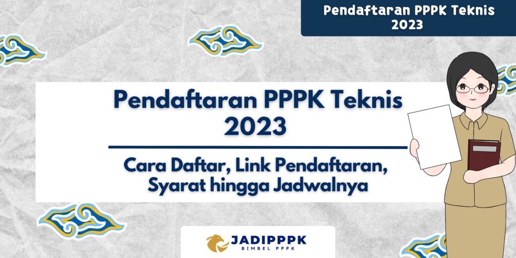 Pendaftaran PPPK Teknis 2023