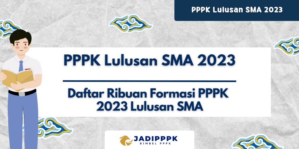 PPPK Lulusan SMA 2023