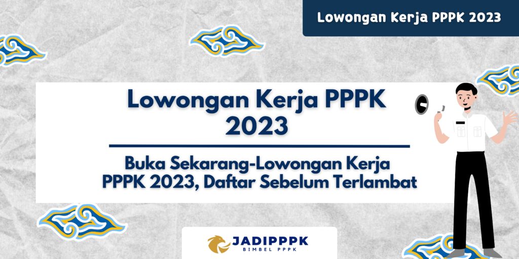 Lowongan Kerja PPPK 2023