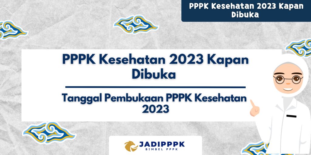 PPPK Kesehatan 2023 Kapan Dibuka