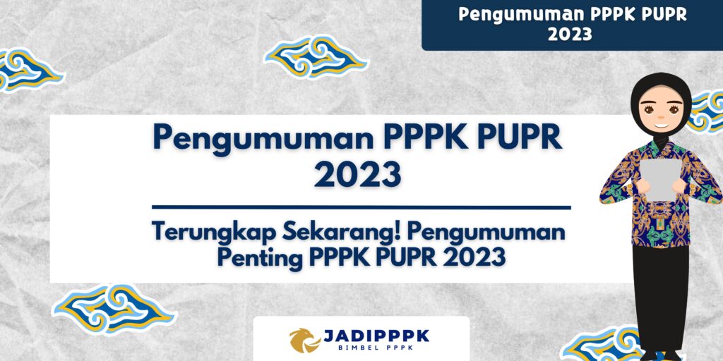 Pengumuman PPPK PUPR 2023