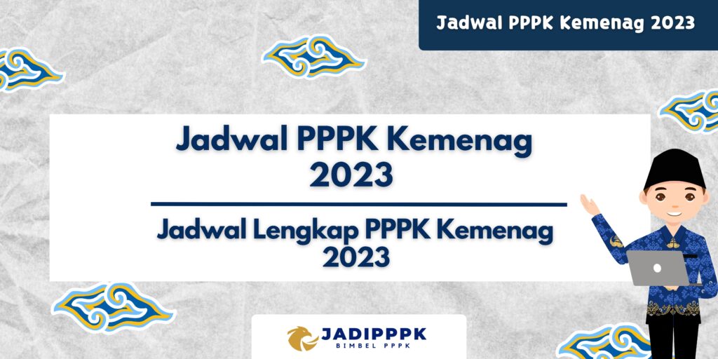 Jadwal PPPK Kemenag 2023