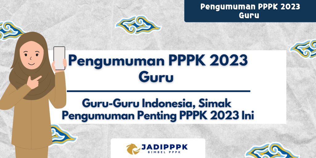 Pengumuman PPPK 2023 Guru