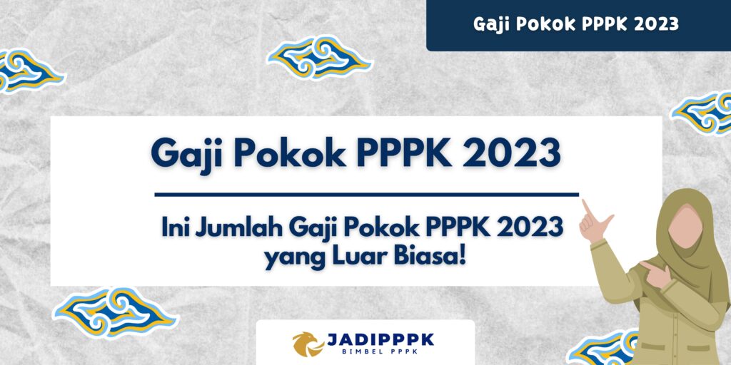 Gaji Pokok PPPK 2023