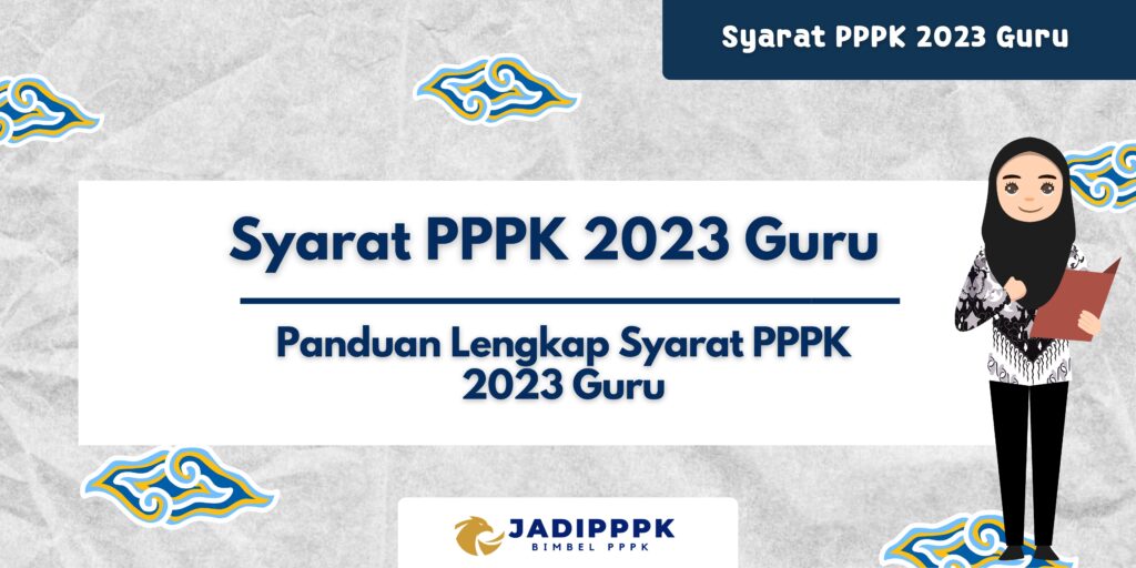 Syarat PPPK 2023 Guru