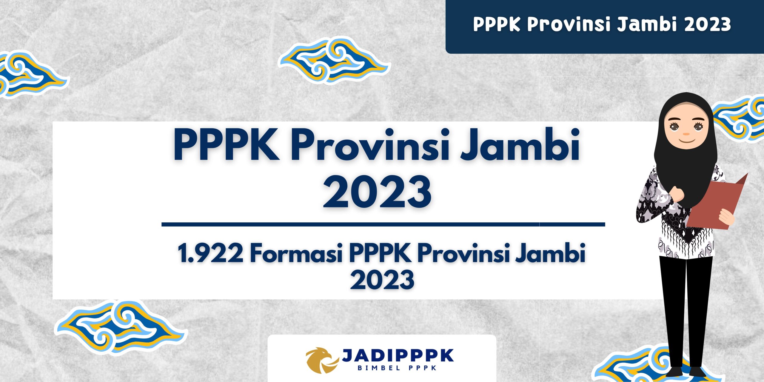 PPPK Provinsi Jambi 2023 - 1.922 Formasi PPPK Provinsi Jambi 2023