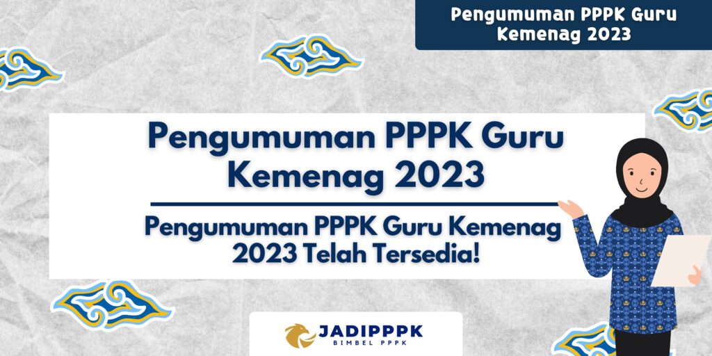 Pengumuman PPPK Guru Kemenag 2023