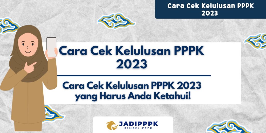 Cara Cek Kelulusan PPPK 2023