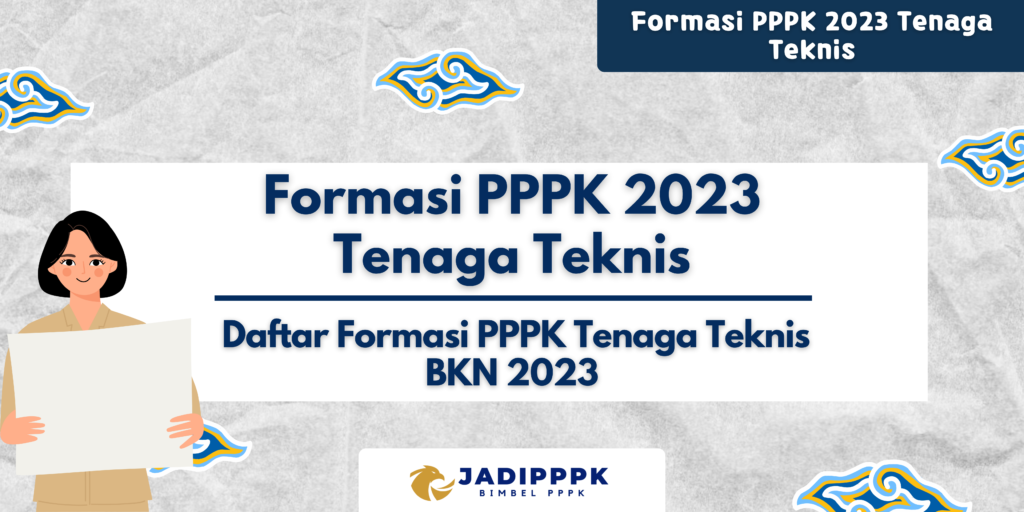 formasi pppk 2023 tenaga teknis