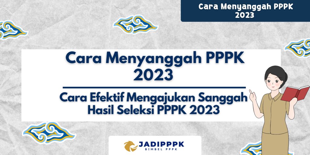 Cara Menyanggah PPPK 2023