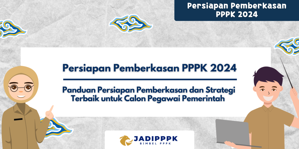 Persiapan Pemberkasan PPPK 2024