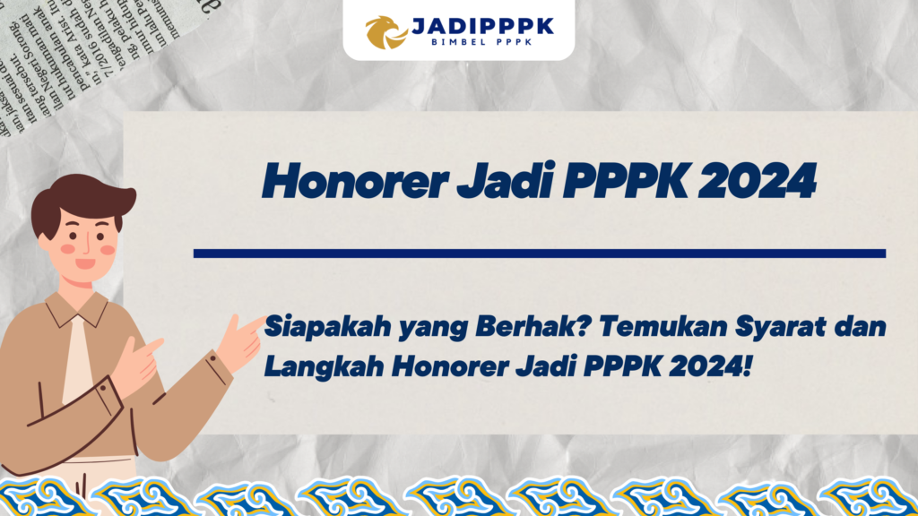 Honorer Jadi PPPK 2024