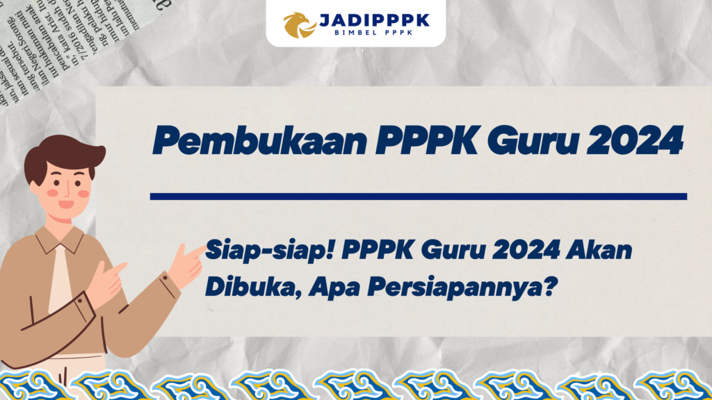 Pembukaan PPPK Guru 2024