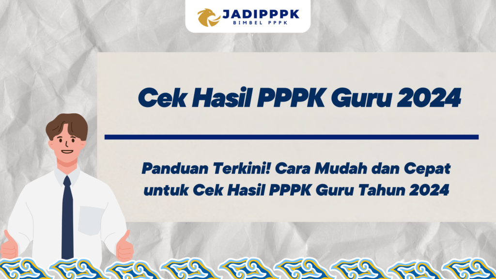 Cek Hasil PPPK Guru 2024