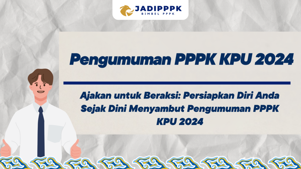 Pengumuman PPPK KPU 2024