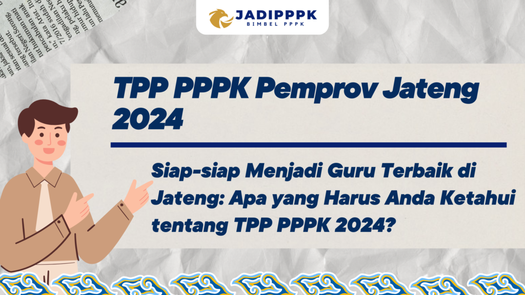 TPP PPPK Pemprov Jateng 2024