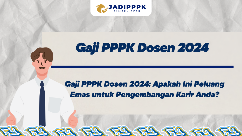 Gaji PPPK Dosen 2024