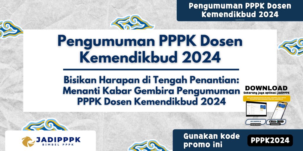 Pengumuman PPPK Dosen Kemendikbud 2024