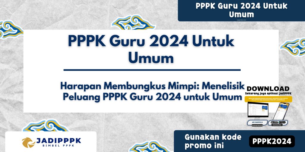 PPPK Guru 2024 Untuk Umum