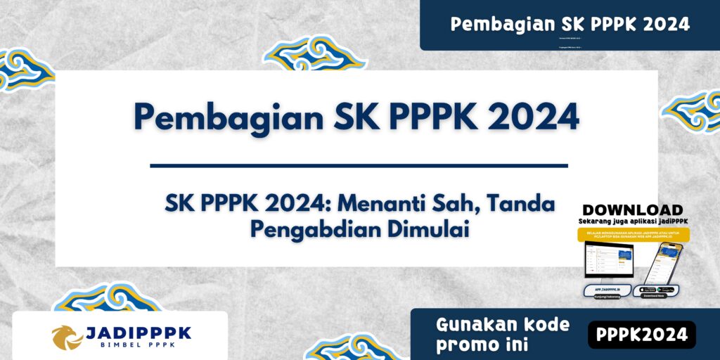 Pembagian SK PPPK 2024