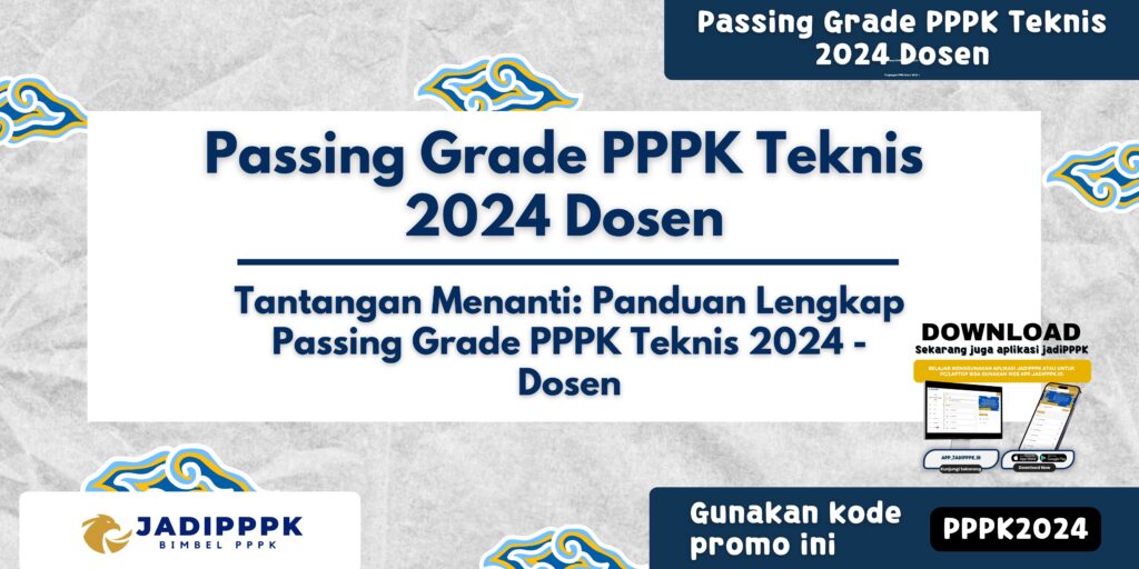 Passing Grade PPPK Teknis 2024 Dosen