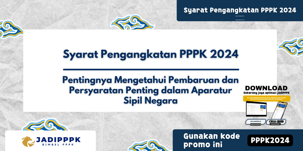 Syarat Pengangkatan PPPK 2024