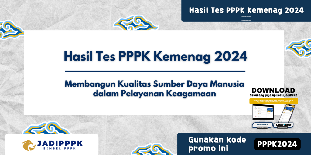 Hasil Tes PPPK Kemenag 2024