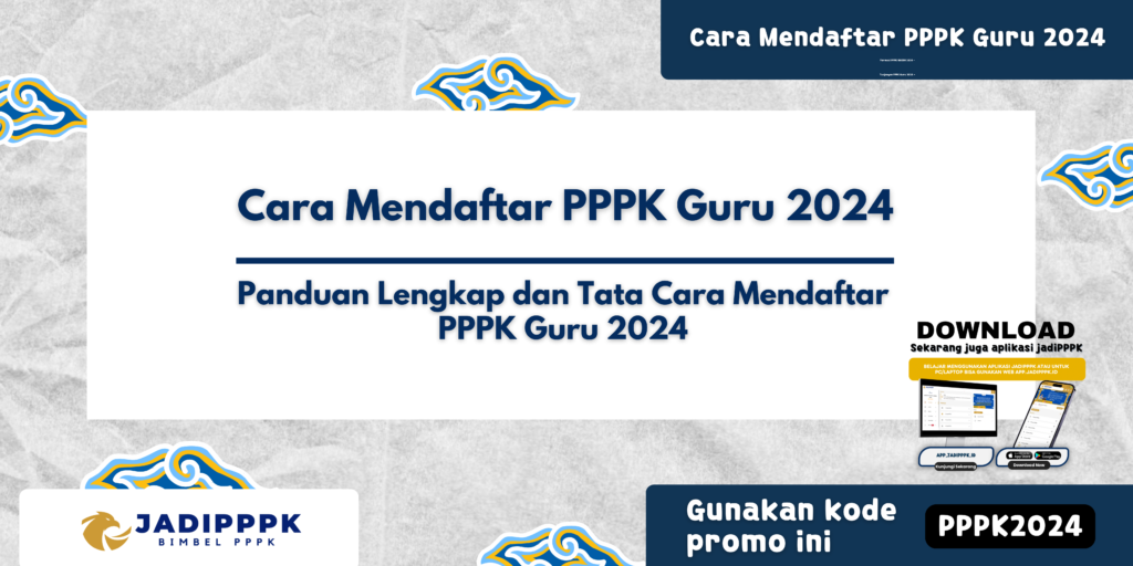 Cara Mendaftar PPPK Guru 2024