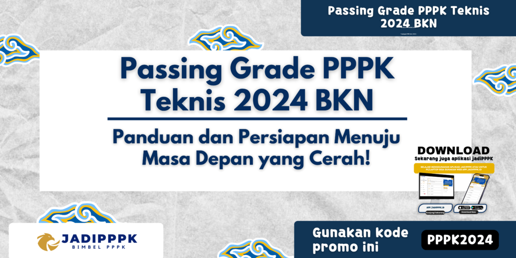 Passing Grade PPPK Teknis 2024 BKN