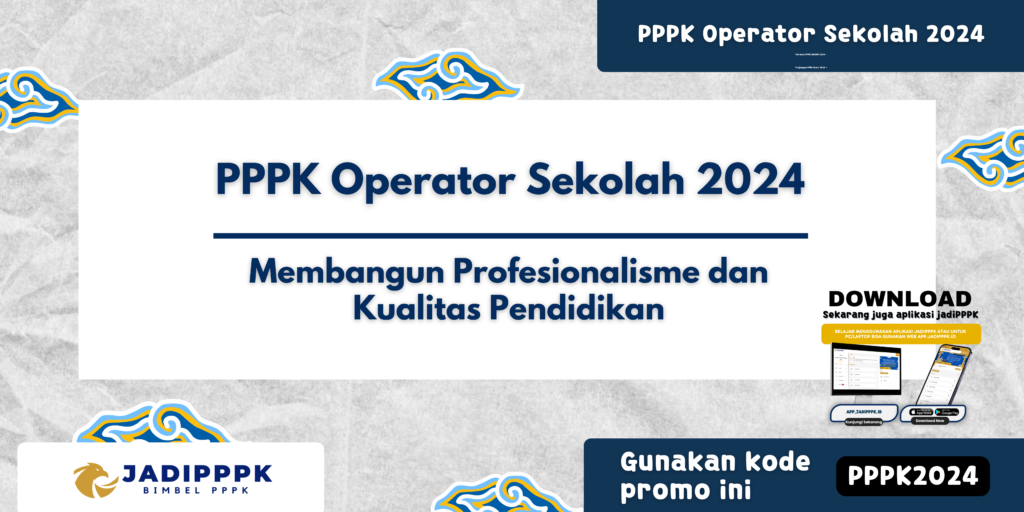 PPPK Operator Sekolah 2024