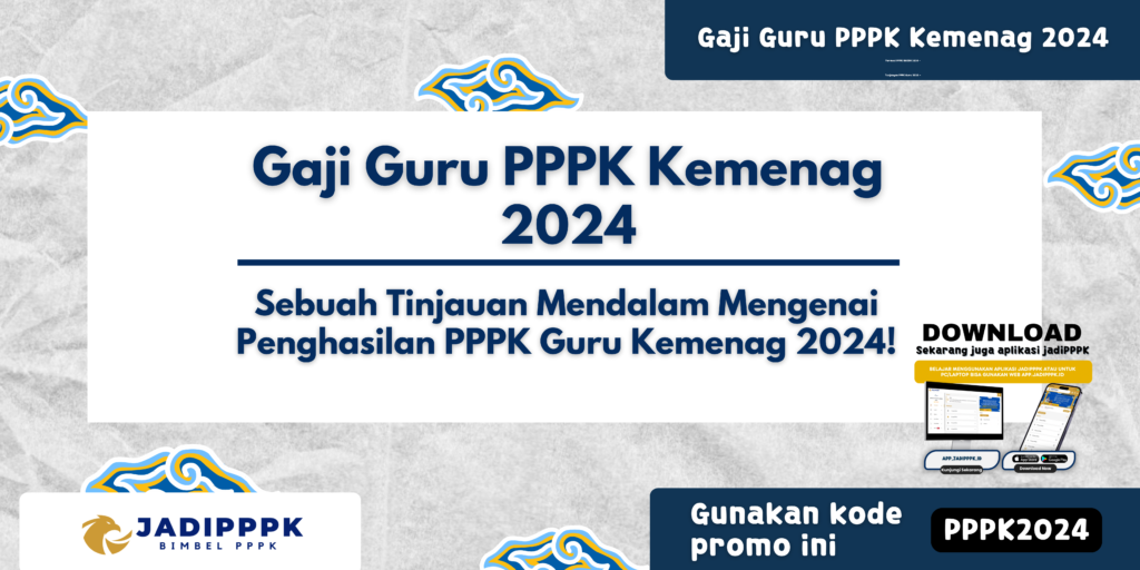 Gaji Guru PPPK Kemenag 2024