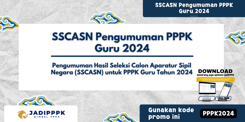 SSCASN Pengumuman PPPK Guru 2024