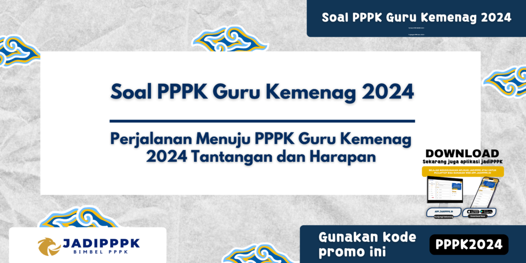 Soal PPPK Guru Kemenag 2024