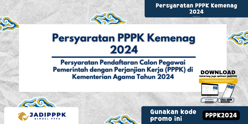 Persyaratan PPPK Kemenag 2024