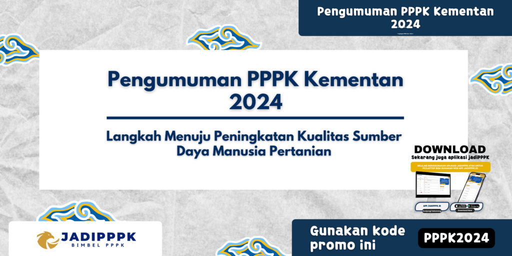 Pengumuman PPPK Kementan 2024